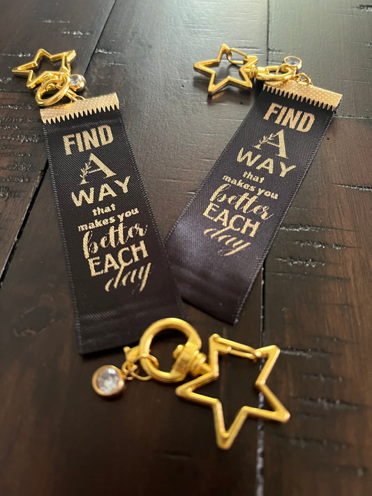 Find a Way to Be Better Each Day – Inspirational Keychain Gift – Black with Gold Text - Gold Swivel Star Keyring and Gem
