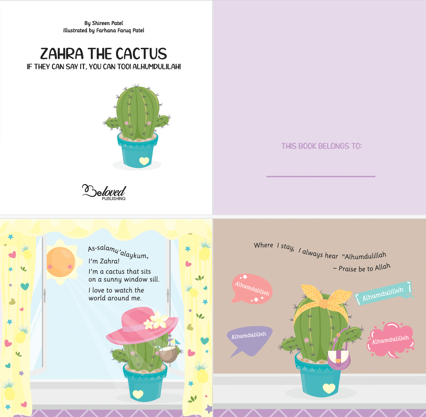 Zahra The Cactus: If They Can Say It, You Can Too! Illustrated by Farhana Faruq