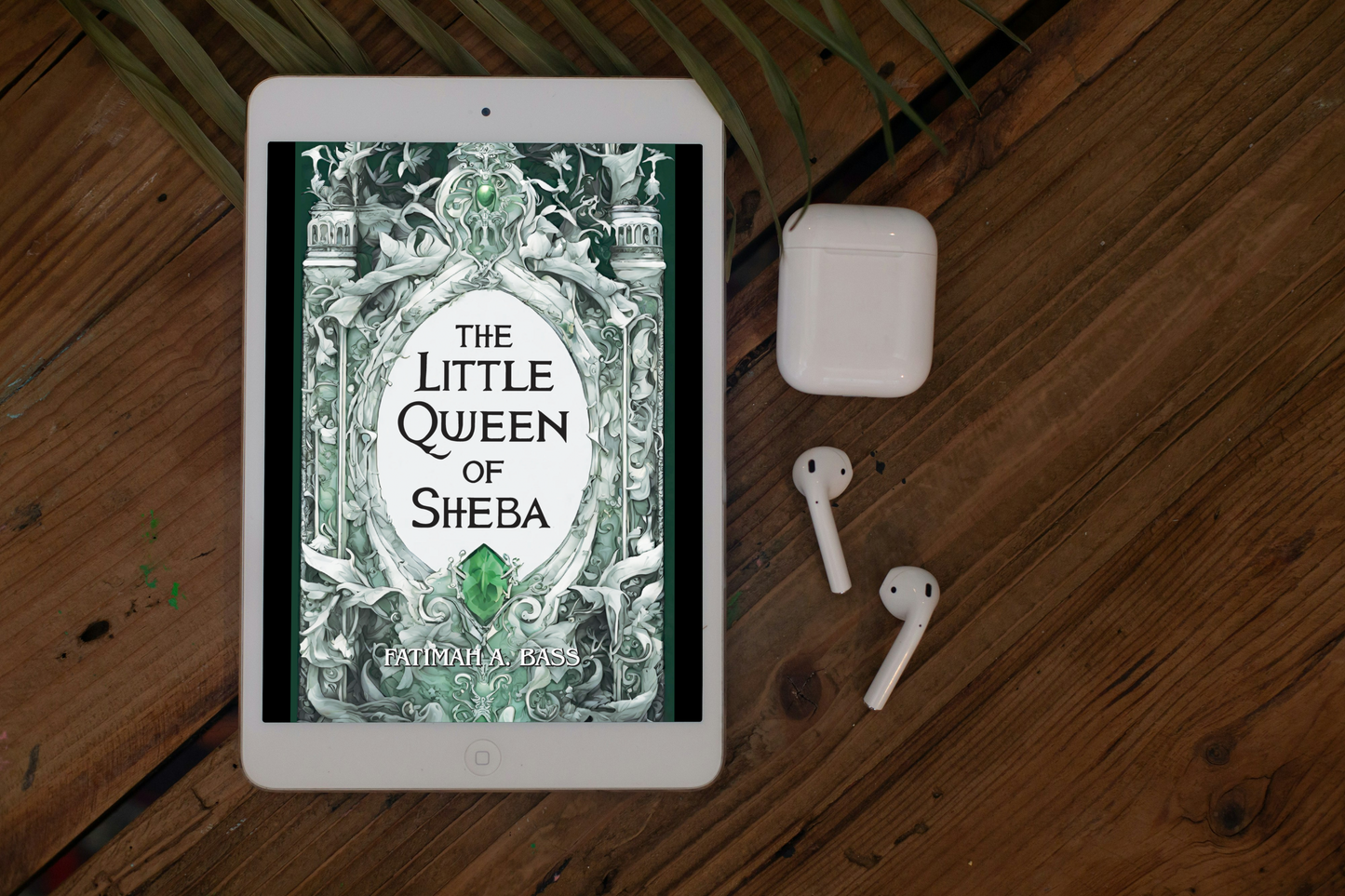 The Little Queen of Sheba  - Author Fatimah A. Bass (E-Book)